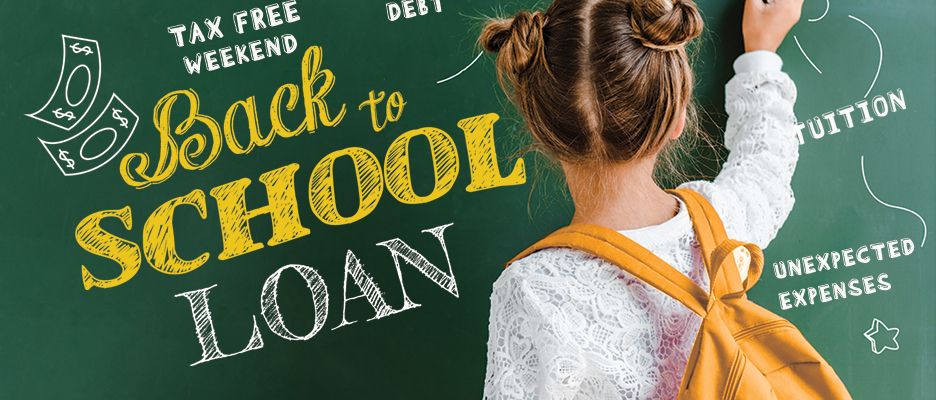Back to School Loan thru September 30th promo image